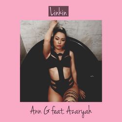 Cover of Linkin (feat. Azaryah)