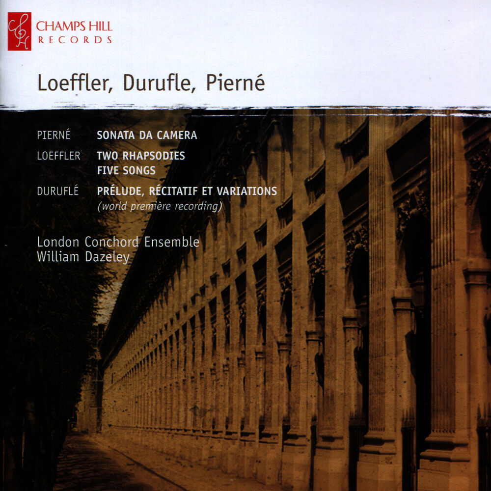 Picture of Pierné: Sonata Da Camera - Loeffler: Two Rhapsodies & Five Songs - Duruflé: Prélude, Récitatif et Variations