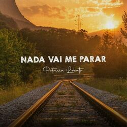 Cover of Nada Vai Me Parar