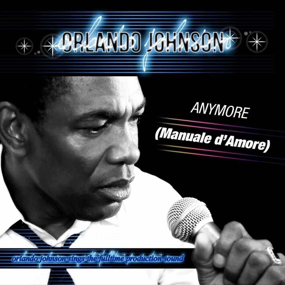 Picture of Anymore (Manuale d'Amore) (Orlando Johnson Sings the Fulltime Production Sound)