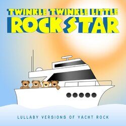 Cover of Lullaby Versions of Yacht Rock