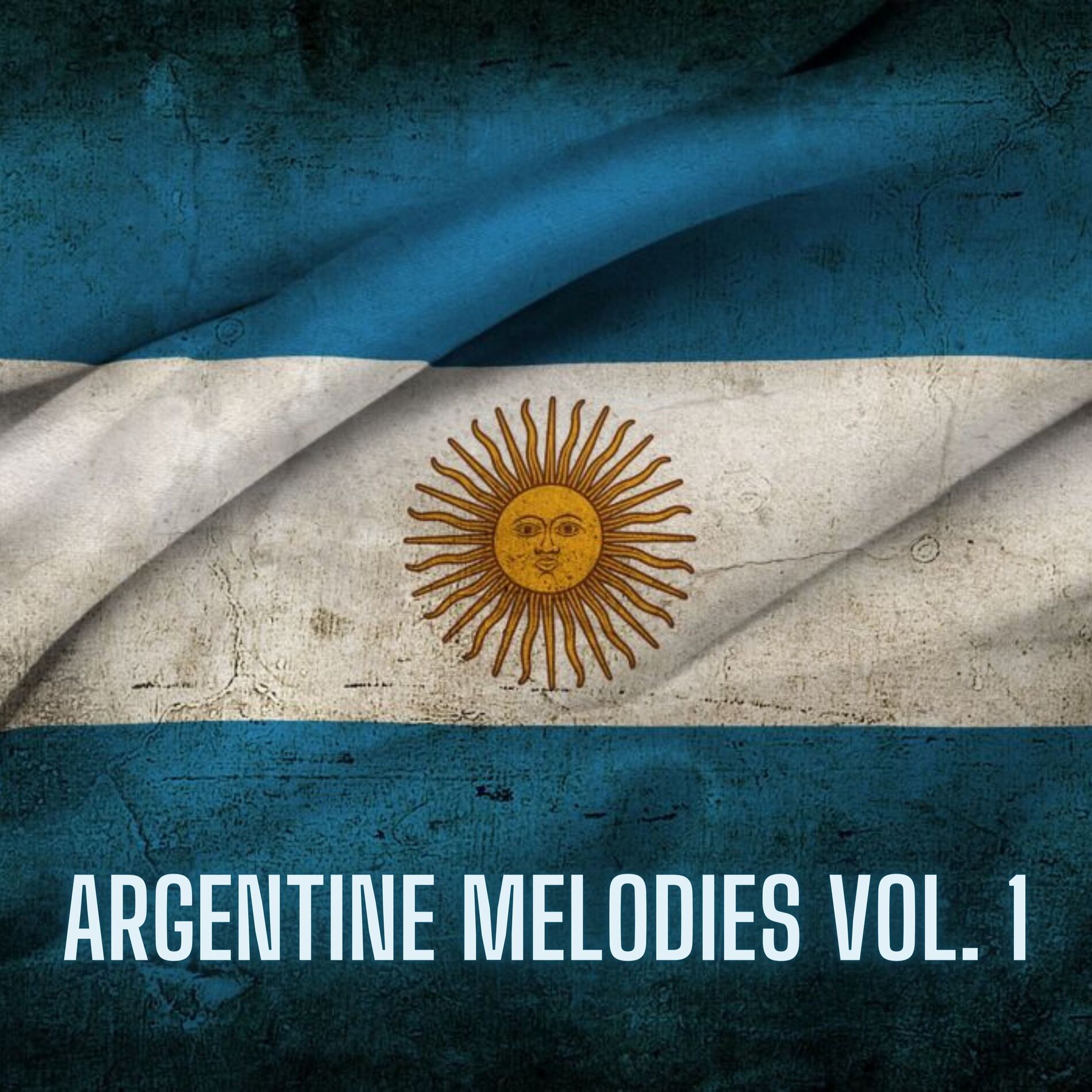 Album cover of Argentine Melodies Vol. 1