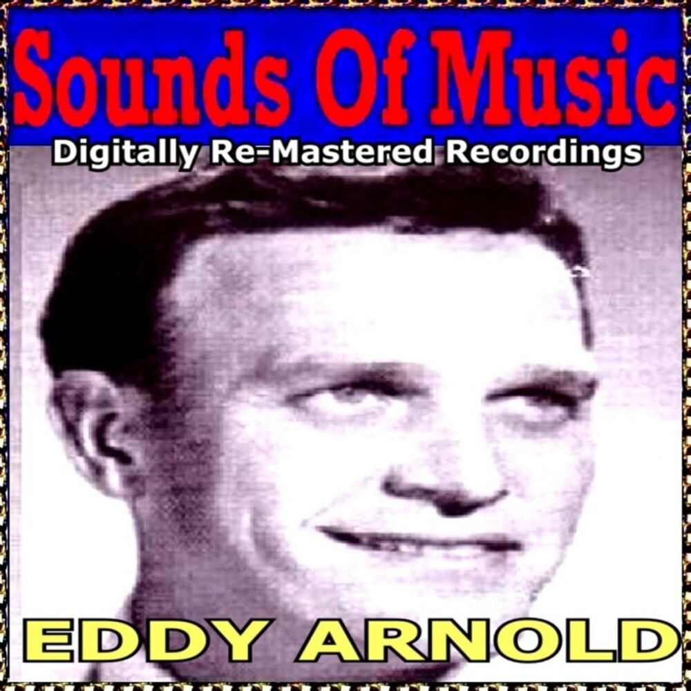 Picture of Sounds of Music Presents Eddy Arnold