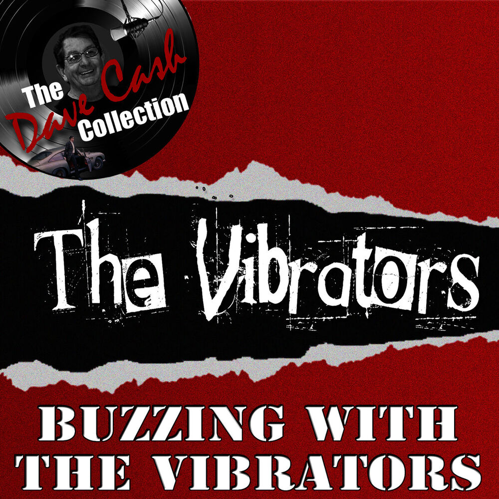 Picture of Buzzing with The Vibrators - [The Dave Cash Collection]