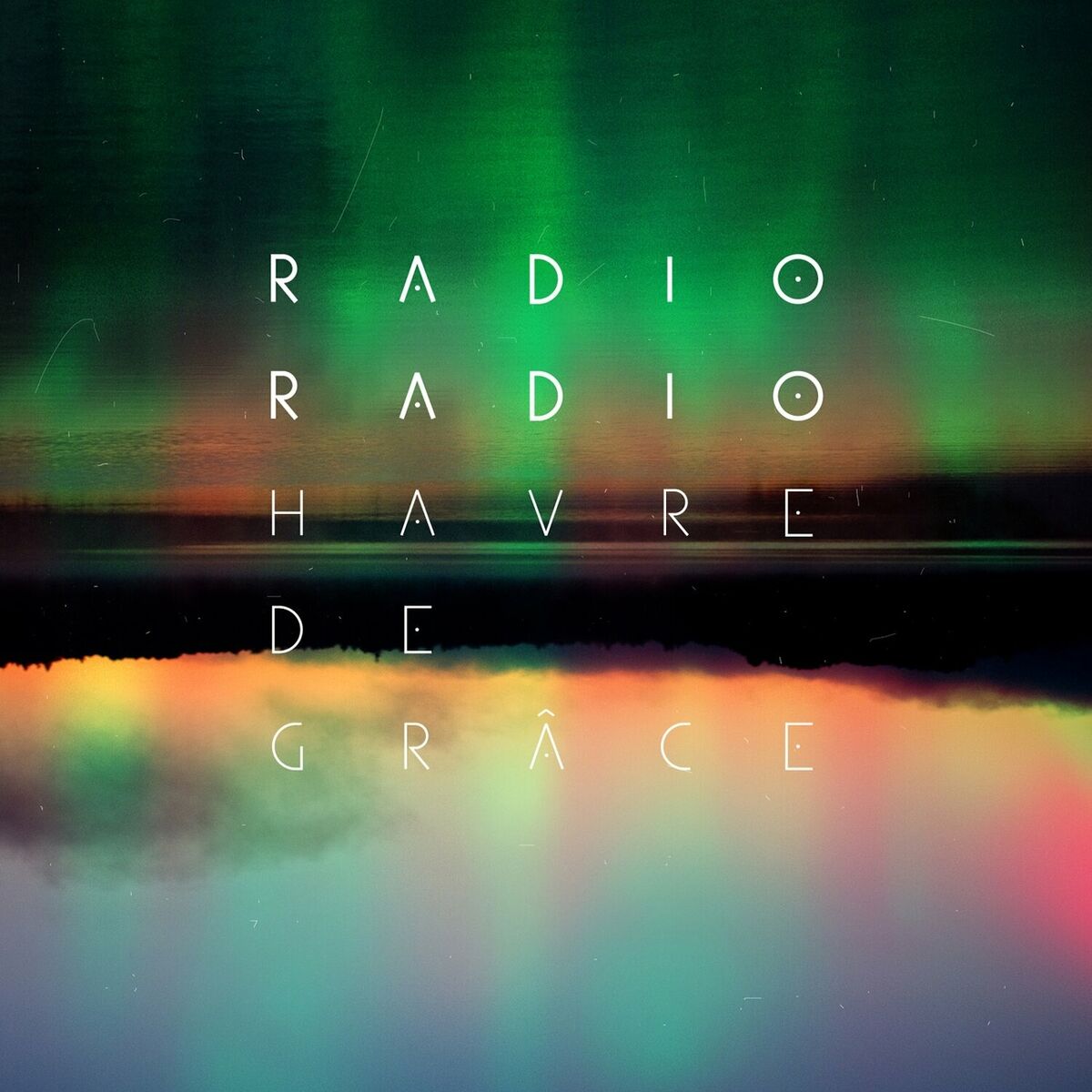 Album cover of Havre de Grâce (Deluxe)