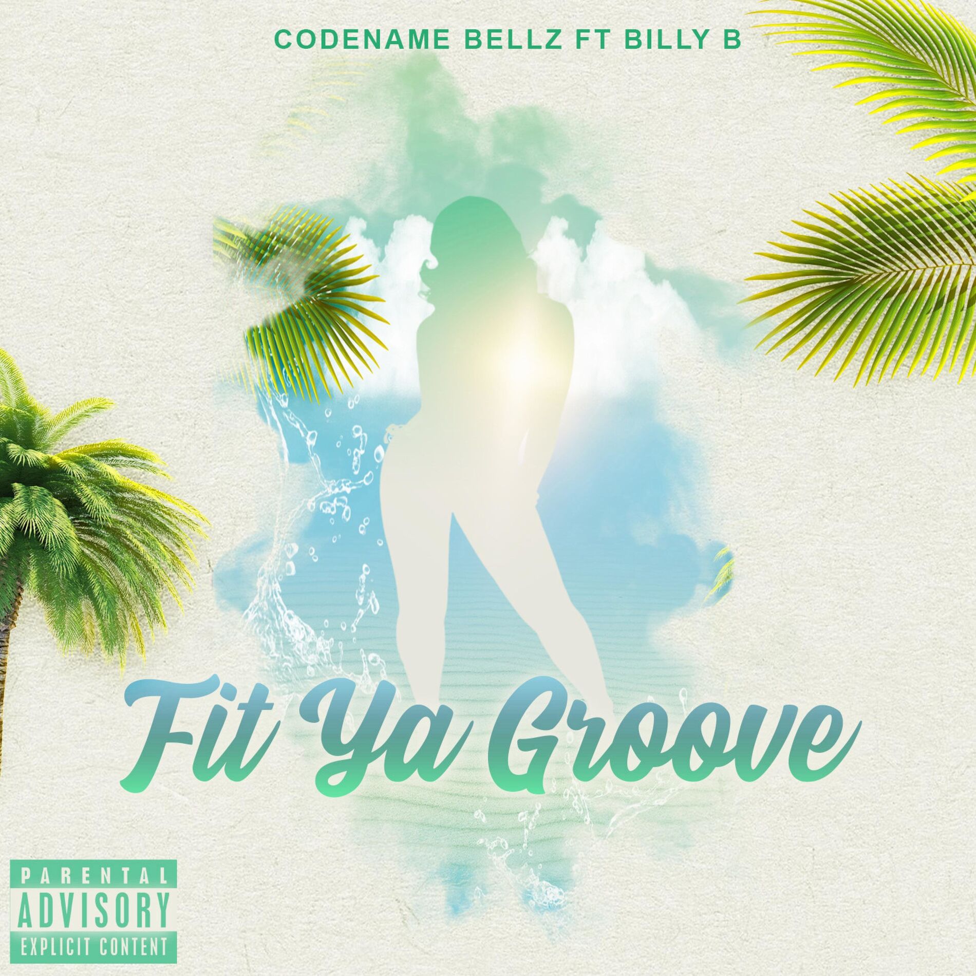 Album cover of Fit Ya Groove (feat. Billy B)