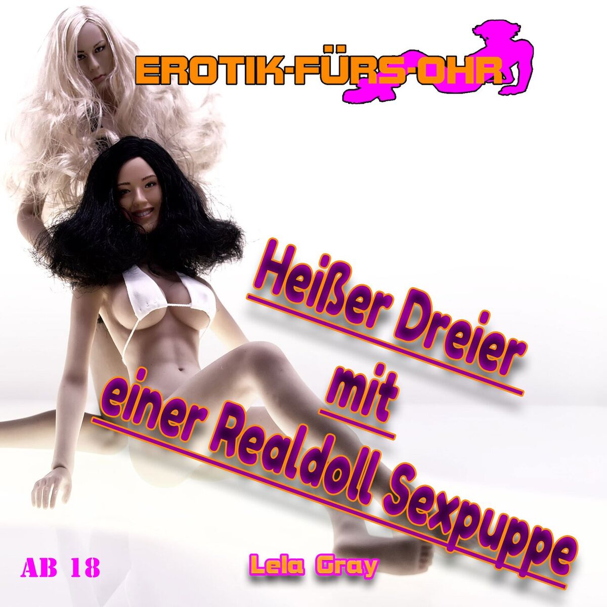 Album cover of Teil 1 - Heißer Dreier mit einer Realdoll Sexpuppe