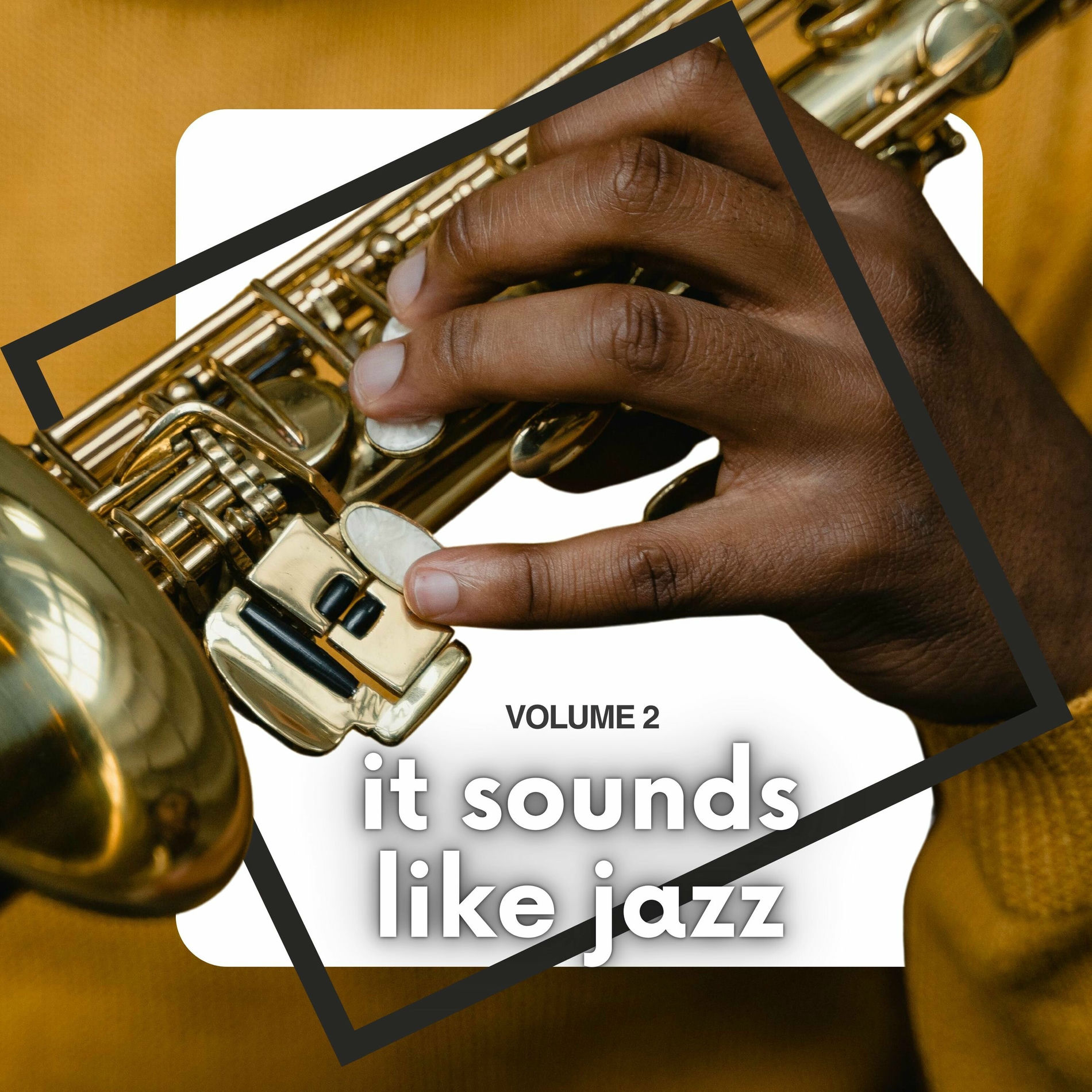 Album cover of It Sounds Like Jazz (Volume 2)