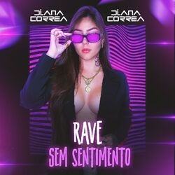 Cover of Rave Sem Sentimento