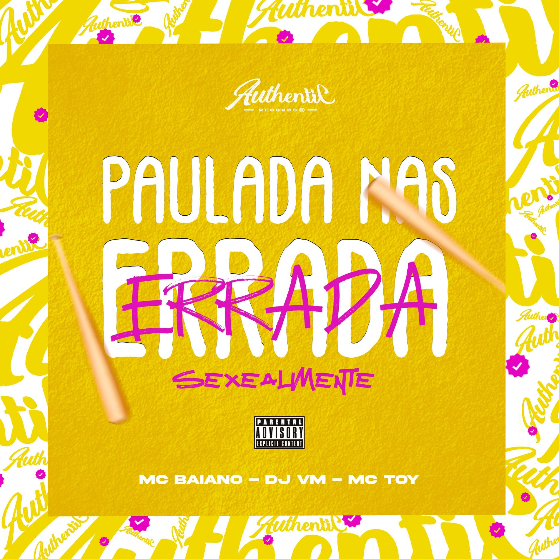 Album cover of Paulada nas Errada