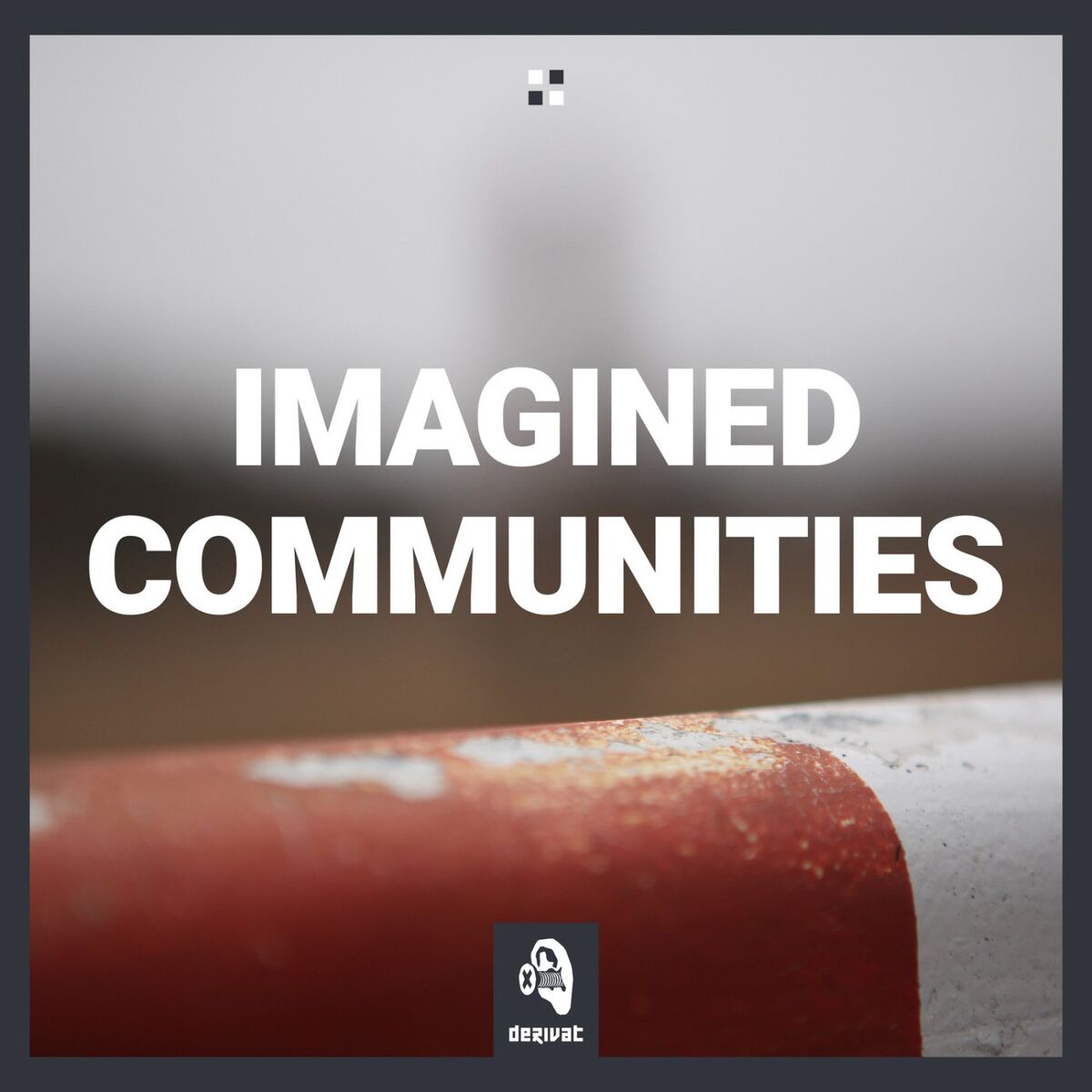 Album picture of Imagined Communities