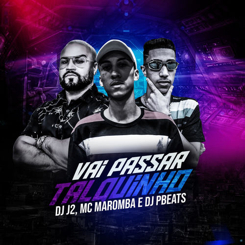 Vai Passar Talquinho