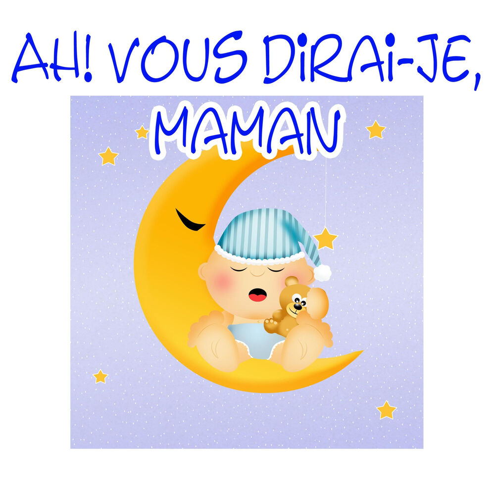 Picture of Ah! vous dirai-je, maman