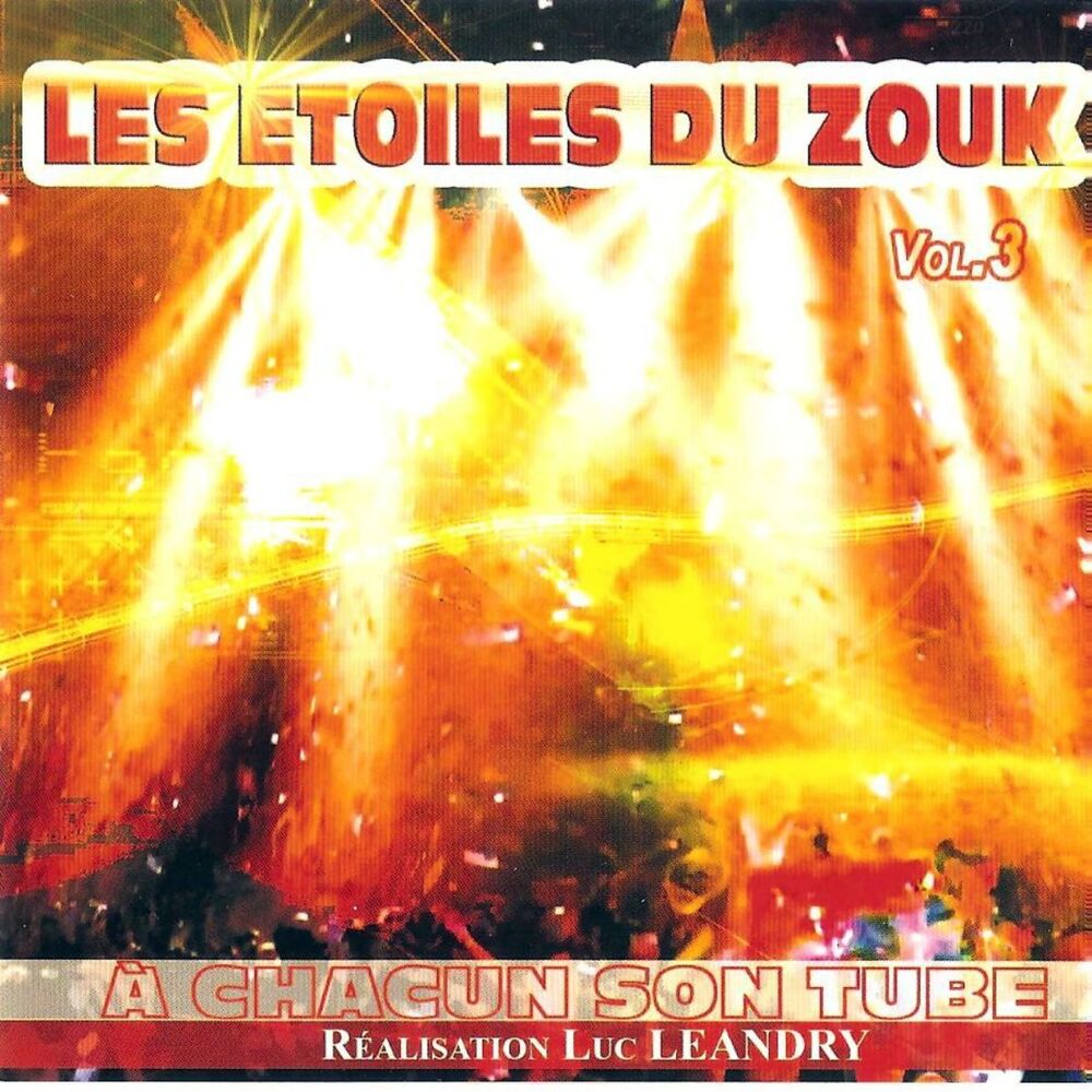 Picture of Les étoiles du zouk, vol. 3 (A chacun son tube)