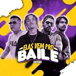 Cover of Elas Vem pro Baile (Remix)