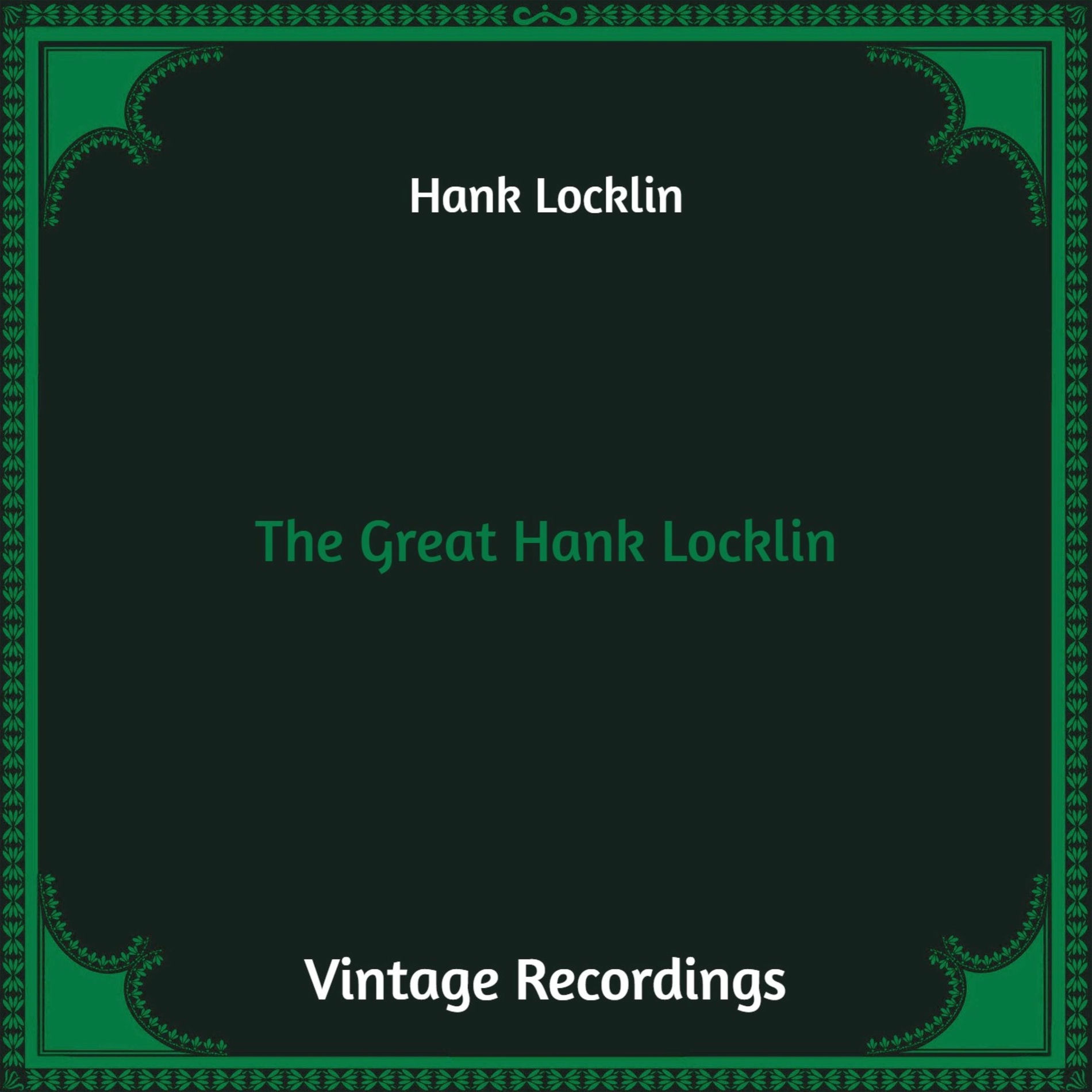 Album cover of The Great Hank Locklin (Hq Remastered)