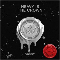 Cover of Heavy Is The Crown (Acoustic)