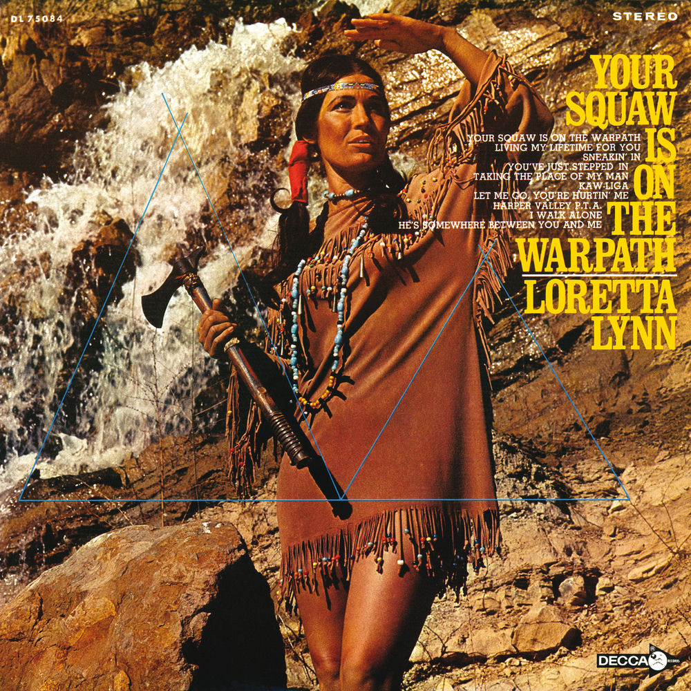 Your Squaw Is On The Warpath cover