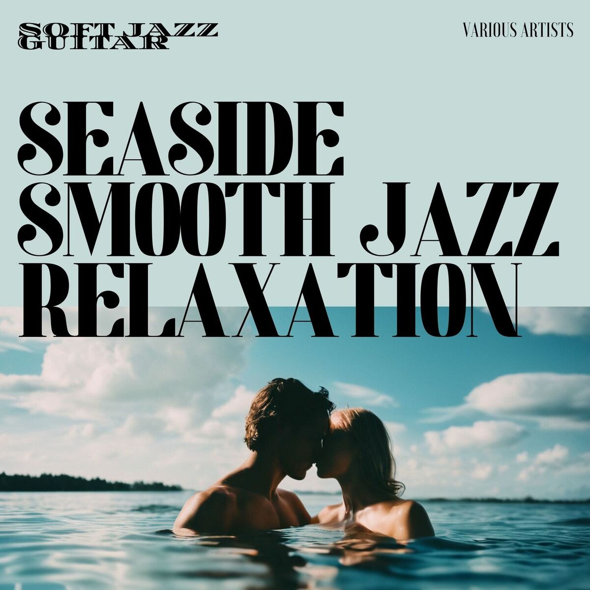 Album cover of Seaside Smooth Jazz Relaxation - Soft Jazz Guitar