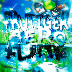Cover of FRUTIGER AERO FUNK by undefined