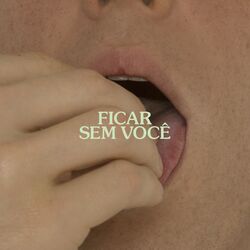 Cover of Ficar Sem Você