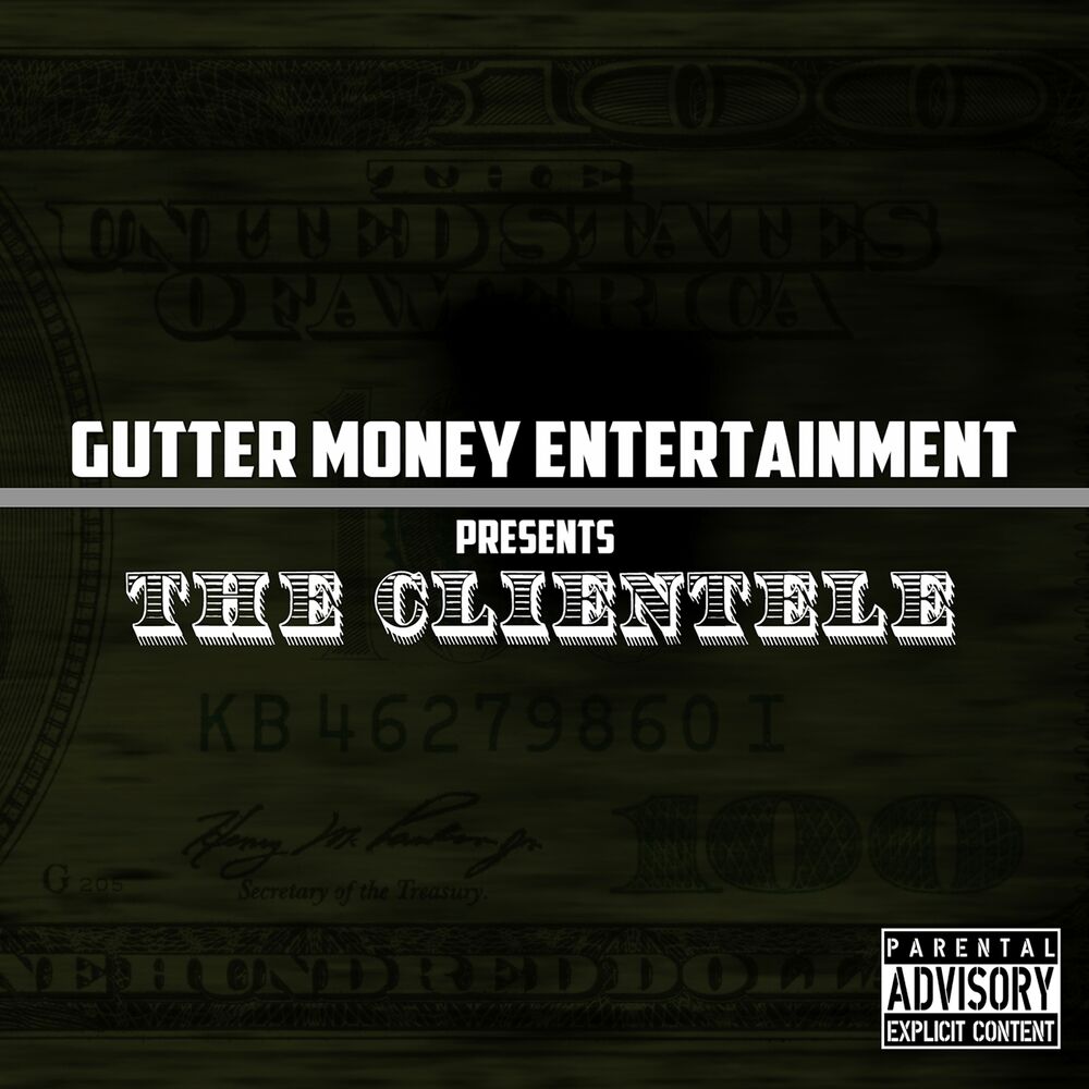 Picture of Gutter Money Entertainment Presents