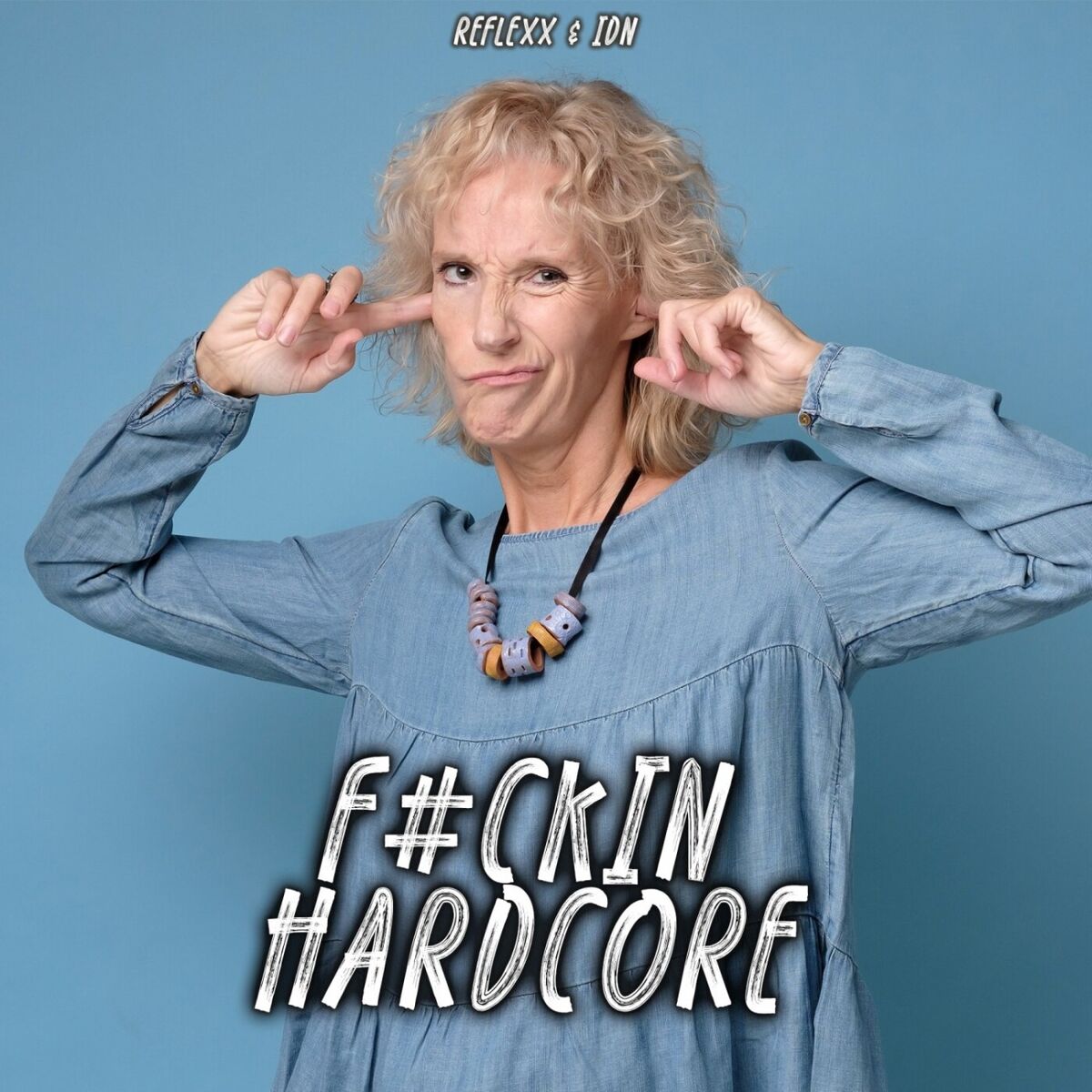 Album cover of F#ckin Hardcore