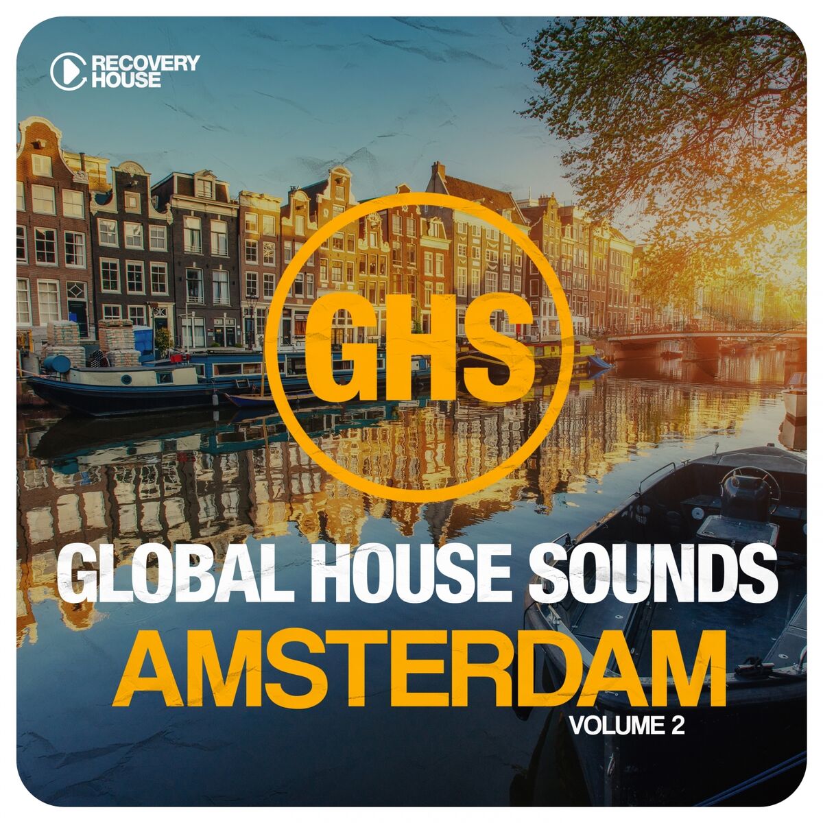 Album cover of Global House Sounds - Amsterdam, Vol. 2