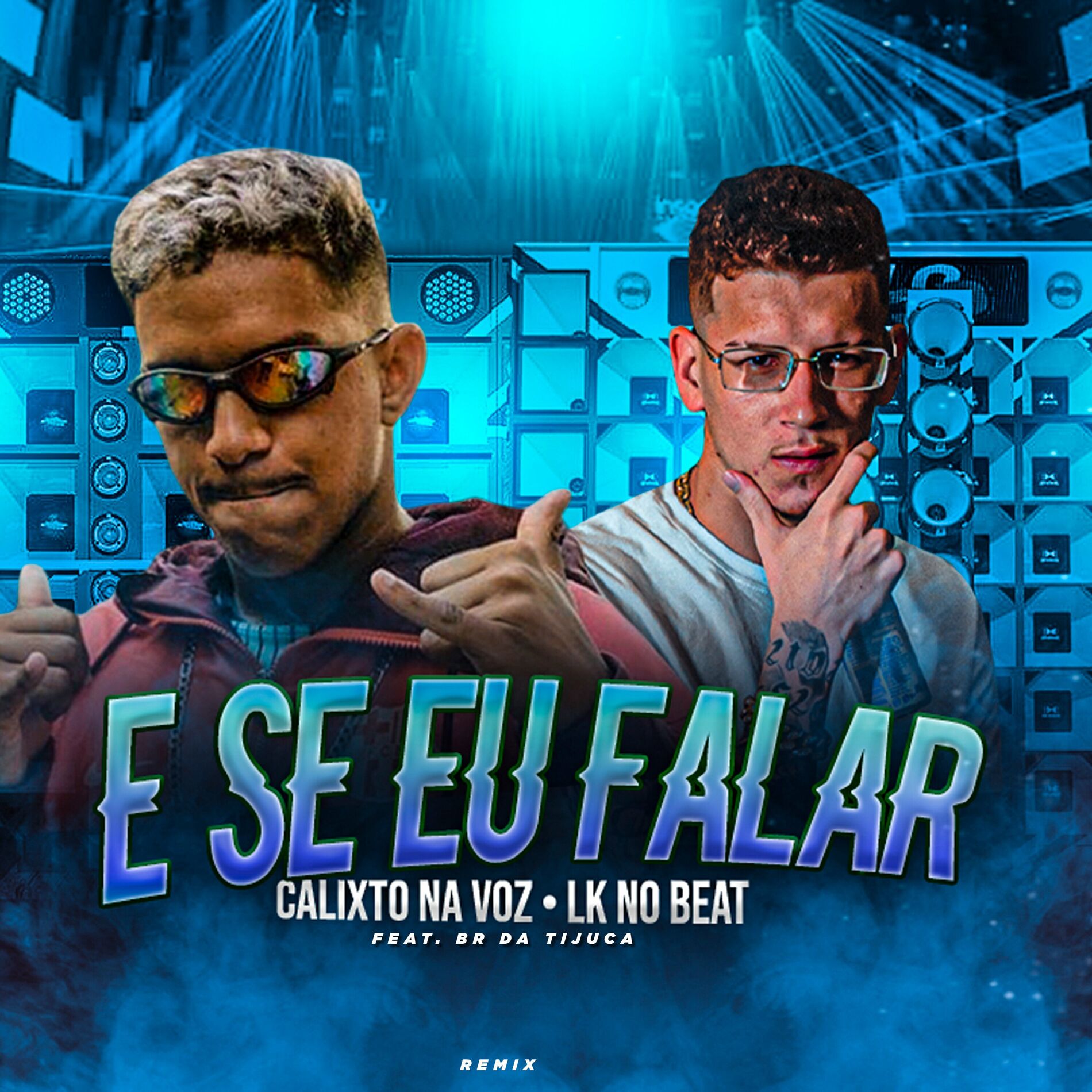 Album cover of E Se Eu Falar (feat. BR DA TIJUCA)