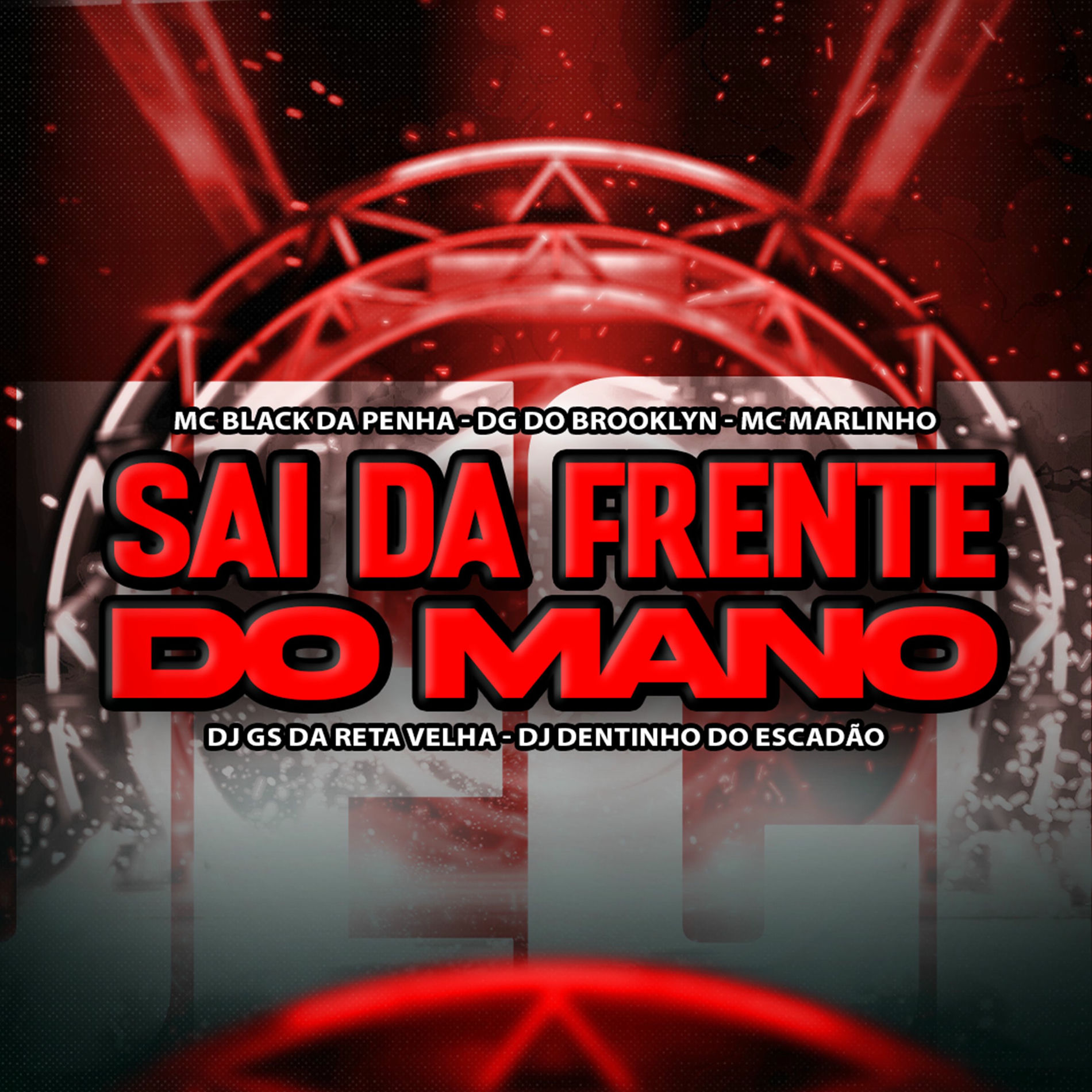 Album cover of Sai da Frente do Mano