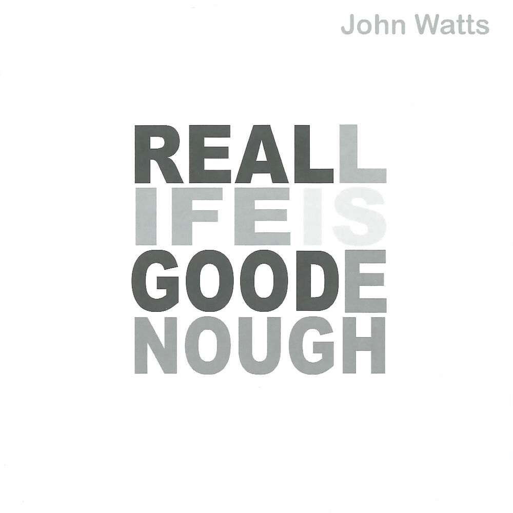 Picture of Real Life Is Good Enough