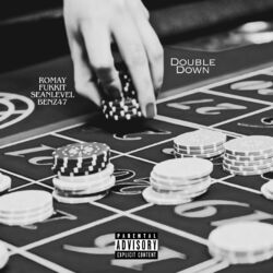Cover of Double Down (feat. SeanLevel & Benz47)
