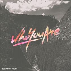 Cover of Who You Are (Live at Encounter Camp)