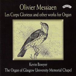 Cover of Messiaen: Les corps glorieux & Other Works for Organ