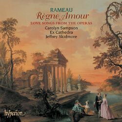 Cover of Rameau: Règne Amour - Love Songs for Soprano from the Operas