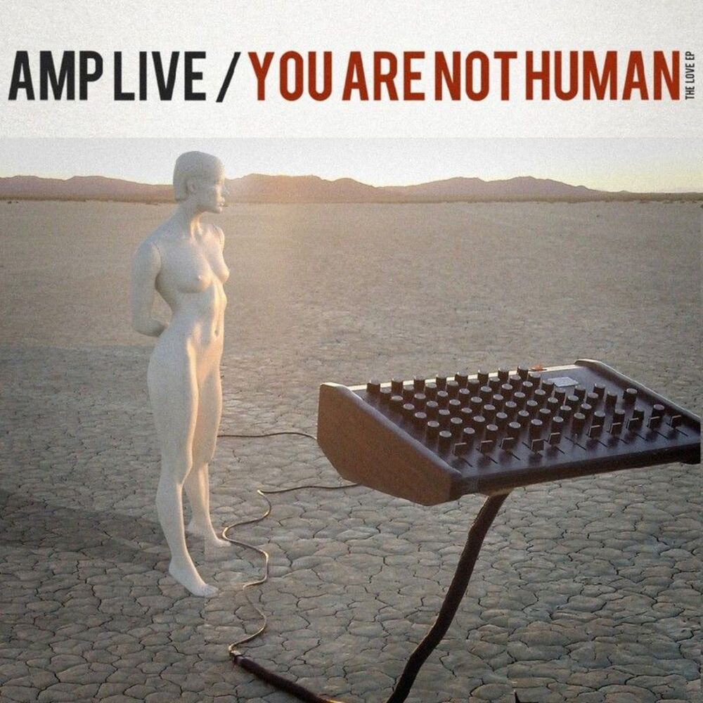 Picture of You Are Not Human - The Love EP