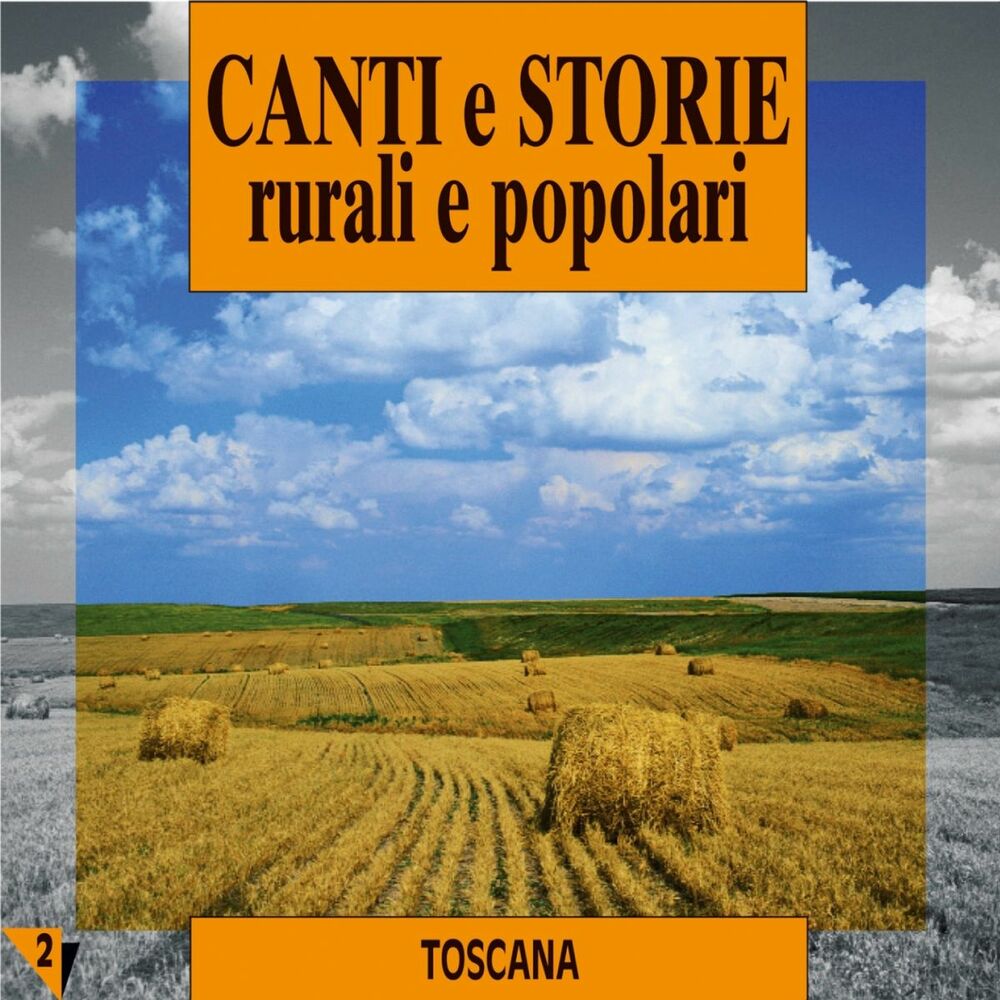 Picture of Canti e storie rurali e popolari : Toscana, vol. 2