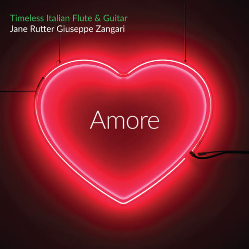 Amore - Timeless Italian Flute & Guitar
