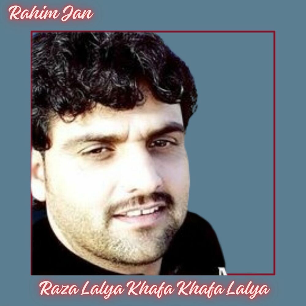 Picture of Raza Lalya Khafa Khafa Lalya