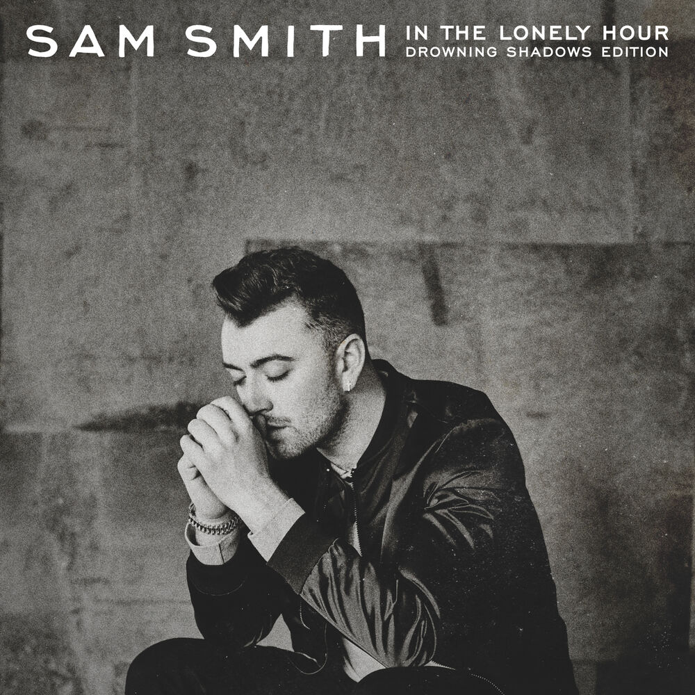 Picture of In The Lonely Hour (Drowning Shadows Edition)