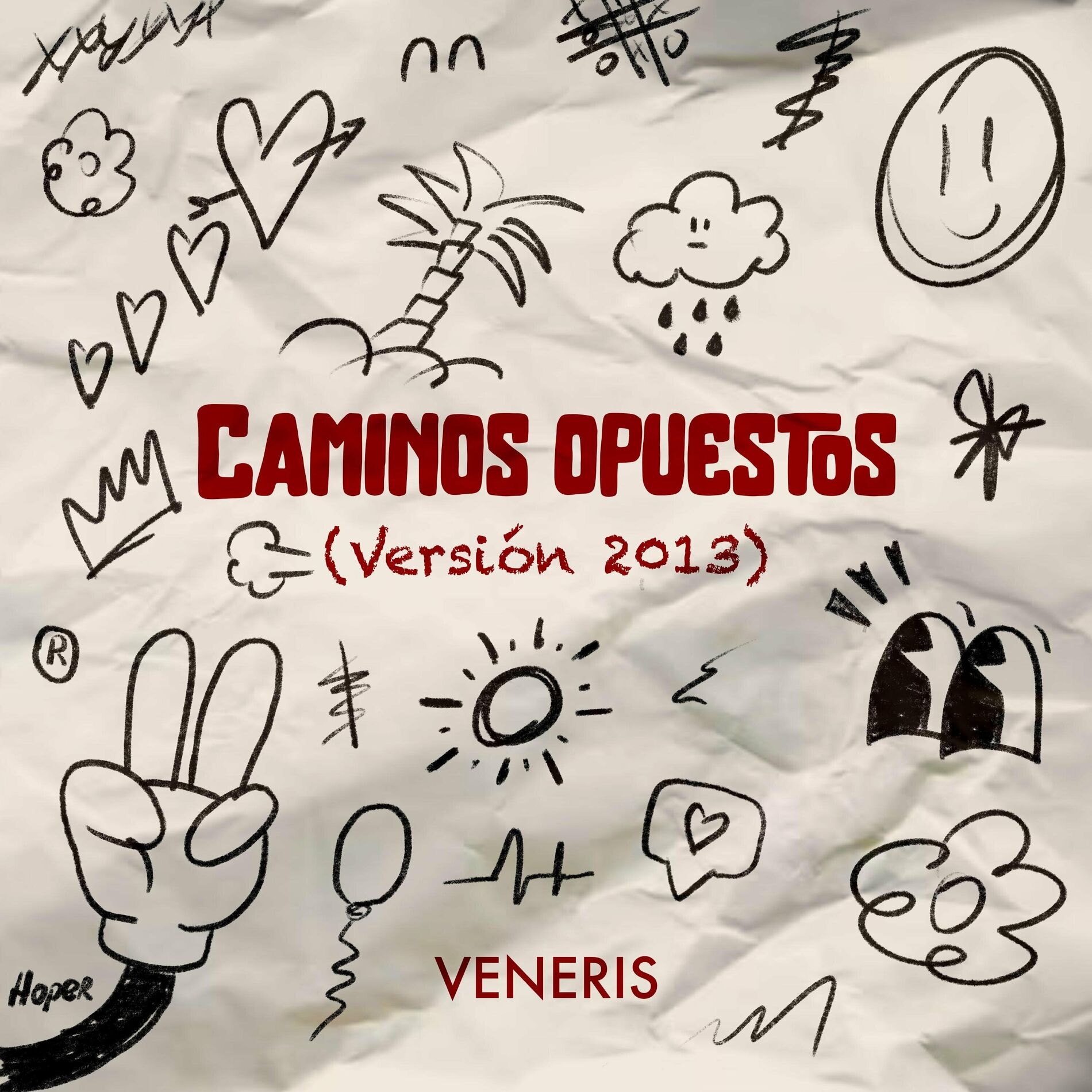 Album cover of Caminos Opuestos (Versión 2013)