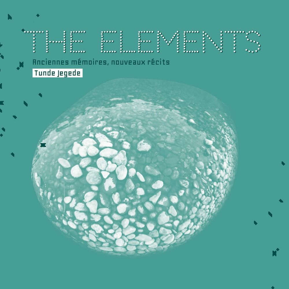Picture of The Elements (Anciennes Mémoires, Nouveaux Récits)