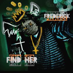 Cover of Find Her (Remix)