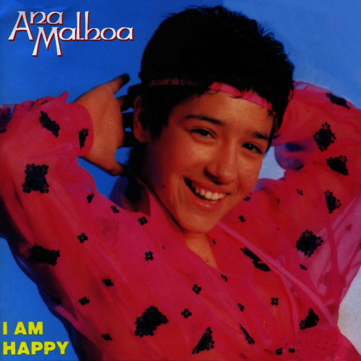 Album cover of I Am Happy