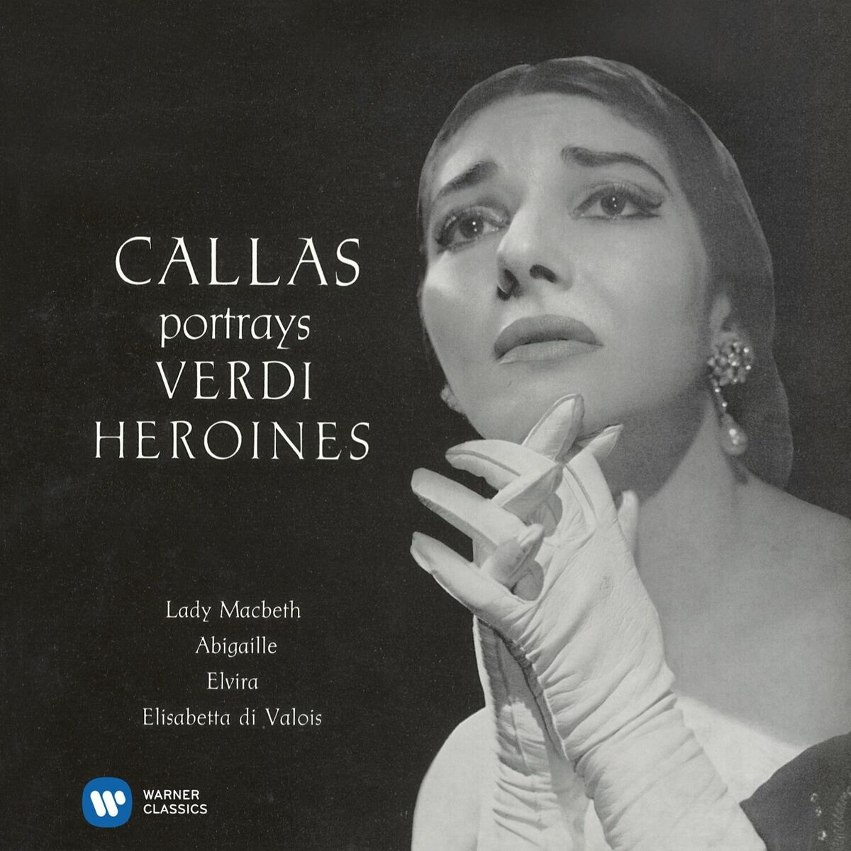 Album cover of Callas portrays Verdi Heroines - Callas Remastered