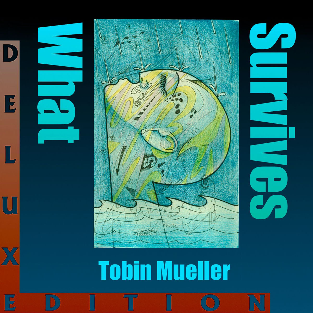Album cover of What Survives (Deluxe Edition)