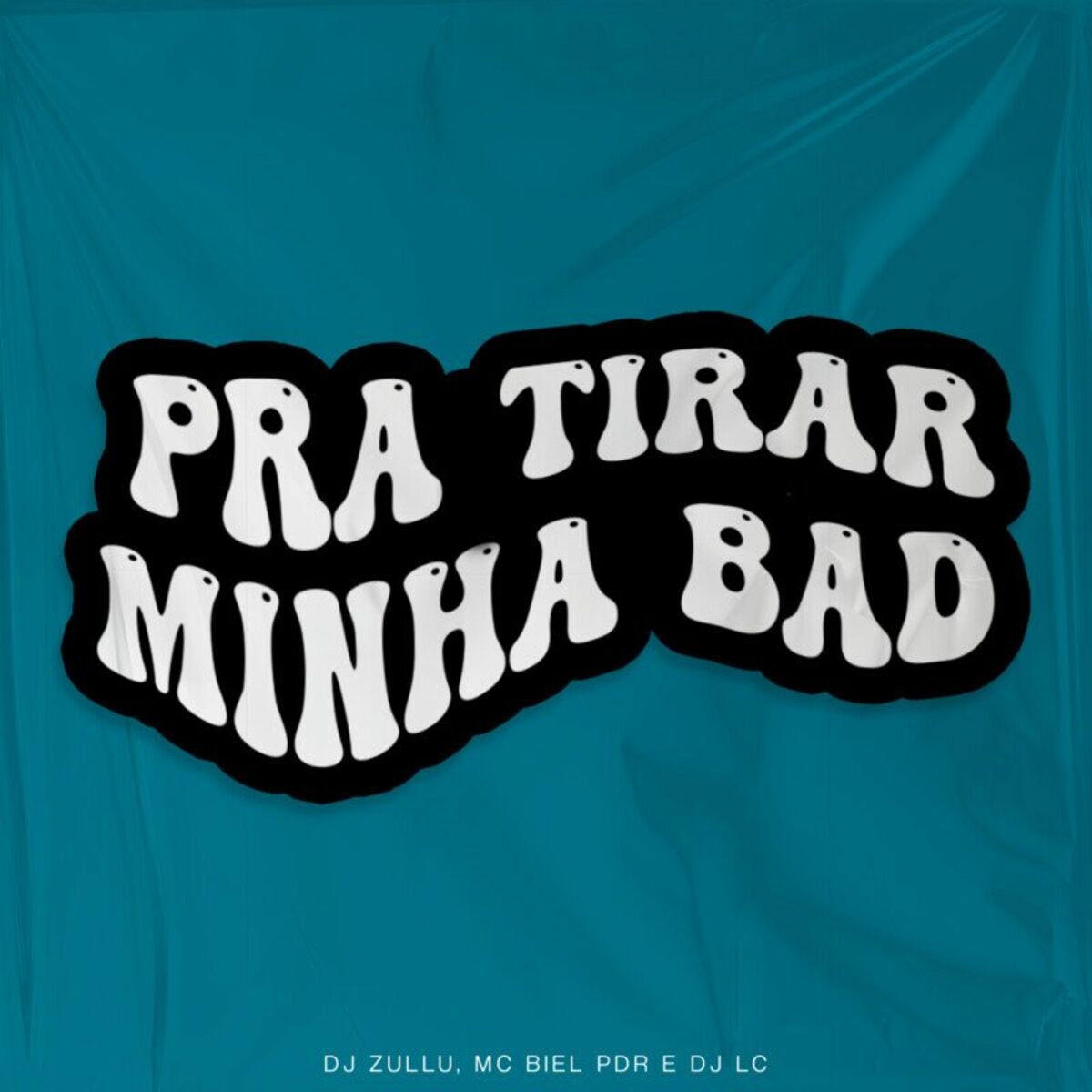 Album cover of Pra Tirar Minha Bad