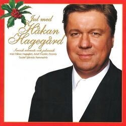 Cover of Jul Med Håkan Hagegård. Svensk Advents-Och Julmusik.