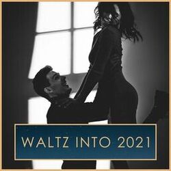 Waltz into 2021