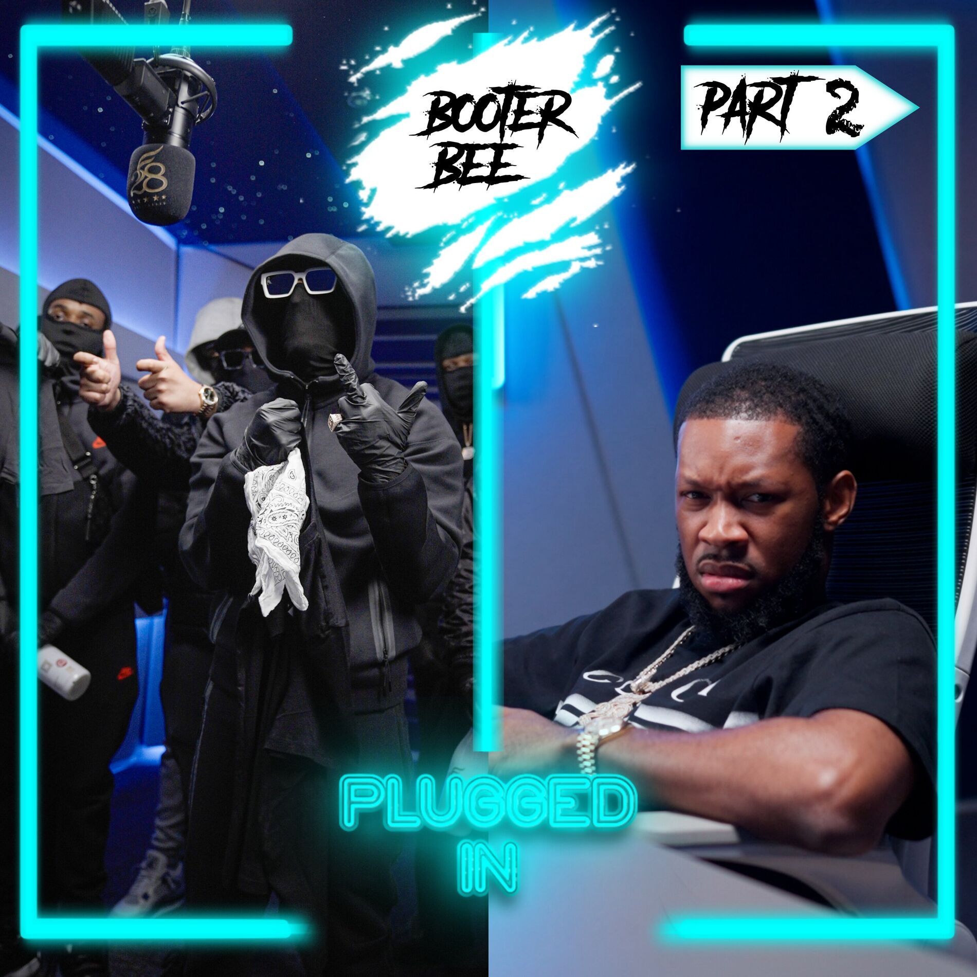 Album cover of Booter Bee x Fumez The Engineer - Plugged In (Part 2)